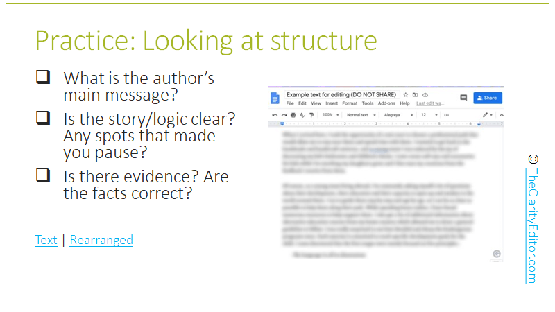 Slide on practice - looking at structure. A blurred image of a Google doc and a checklist on the side: 1. What is the author’s main message? 2. Is the story/logic clear? Any spots that made you pause? 3. Is there evidence? Are the facts correct?